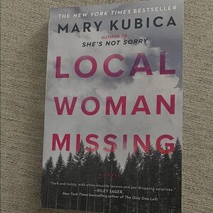 Local Woman Missing by Mary Kubica